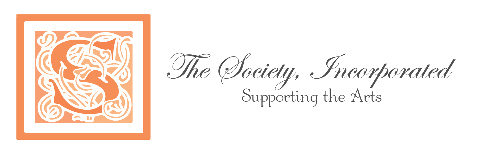 The Society, Incorporated – Supporting the Arts